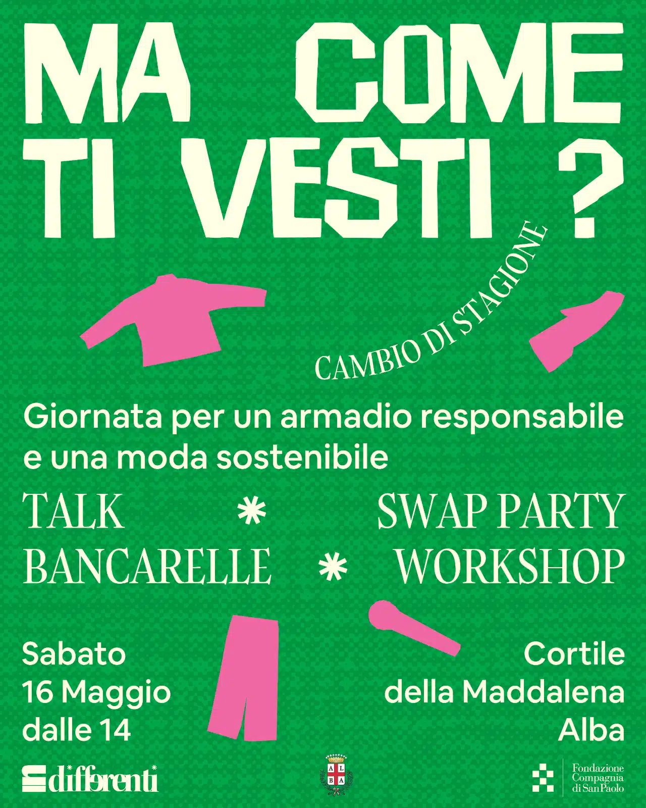 MA COME TI VESTI? Cambio di stagione - una giornata per un armadio responsabile